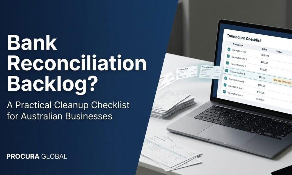 Bank Reconciliation Backlog