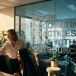 Where Accounting Practices Save With Outsourcing